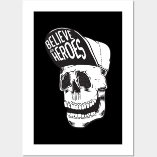 'Believe In Heroes' Military Public Service Shirt Posters and Art